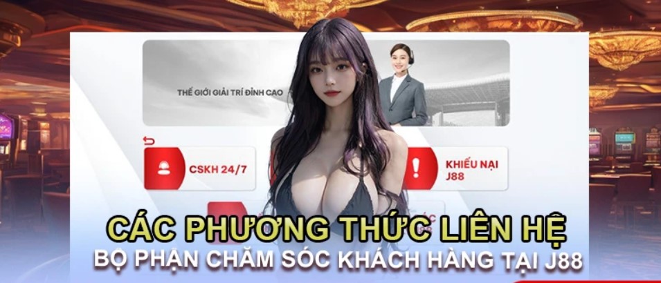 Lưu ý khi liên hệ chăm sóc khách hàng J88